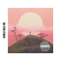Luxebeats — World Hold On — обложка